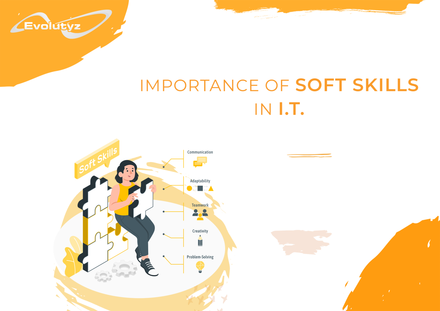 The Importance Of Soft Skills In IT – Evolutyz Corp